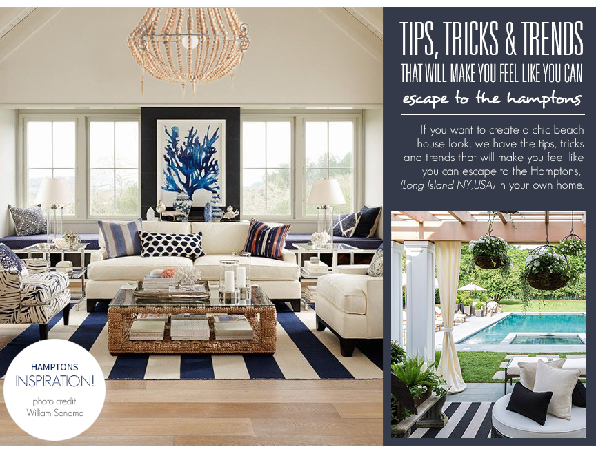 take me to the hamptons: style guide to creating a cool hamptons